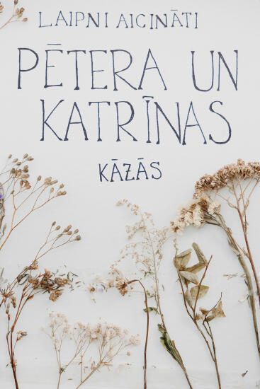 Kāzu stāsts: Katrīna un Pēteris